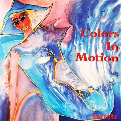 Colors In Motion Secrets New CD