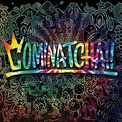 CD COMINATCHA!! Japan Standard Edition WANIMA Music Namba MG5 (1 