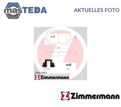 239141702 SATZ BREMSBELÄGE BREMSKLÖTZE HINTEN ZIMMERMANN NEU OE QUALITÄT