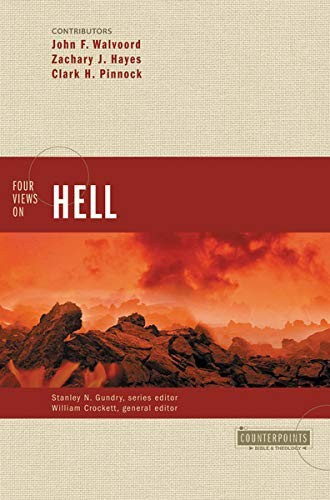 Four Views on Hell (Counterpoints: Bible and Theology),Contribut