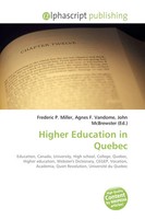 Higher Education In Quebec Frederic P. Miller (U. A.) Taschenbuch Englisch 2026
