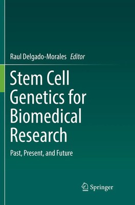 Raul Delgado-Morales | Stem Cell Genetics for Biomedical Research | Taschenbuch