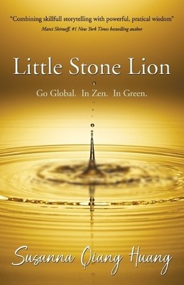 Susanna Qiang Huang Little Stone Lion (Paperback)