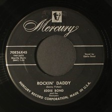 EDDIE BOND: rockin' daddy / i've got a woman MERCURY 7" Single 45 RPM