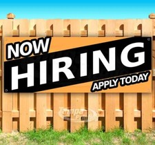 NOW HIRING APPLY TODAY Advertising Vinyl Banner Flag Sign