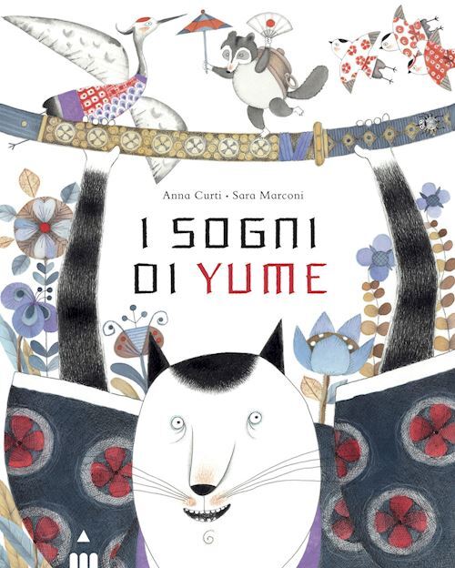 I SOGNI DI YUME. EDIZ. A COLORI  - MARCONI SARA - LAPIS