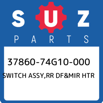 37860-74G10-000 Suzuki Switch assy,rr df&mir htr 3786074G10000, New Genuine OEM 