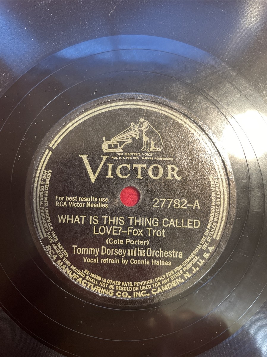 Tommy Dorsey Or – 78 rpm Victor 27782 What is This Thing