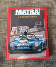 Matra La Puissance et La Gloire - Frederic De...