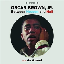 Between Heaven & Hell / Sin & Soul by BROWN, JR.,OSCAR [Audio CD]
