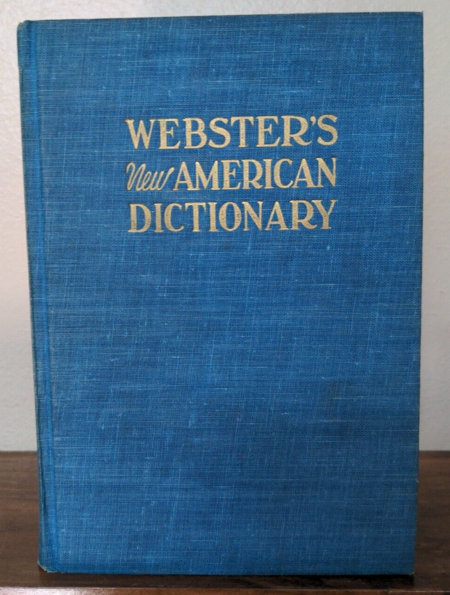 1959 Edition Webster's New American Dictionary Books, Inc