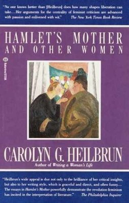 Hamlet's Mother and Other - Paperback, by Heilbrun Carolyn G. - Acceptable n