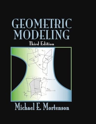 Geometric Modeling (Volume 1)