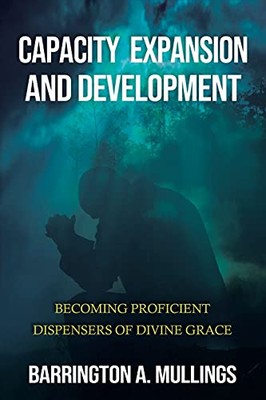CAPACITY EXPANSION AND DEVELOPMENT: Becoming Proficient Dispense