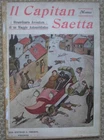 IL CAPITAN SAETTA STRAORDINARIE AVVENTURE VIAGGIO AUTOMOBILE MOMUS GIOVE TOPPI
