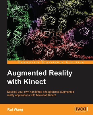 Rui Wang | Augmented Reality with Kinect | Taschenbuch | Englisch (2013)