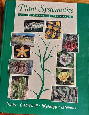 Plant Systematics A Phylogenetic Approach Judd,Campbell,Kellog,Stevens G