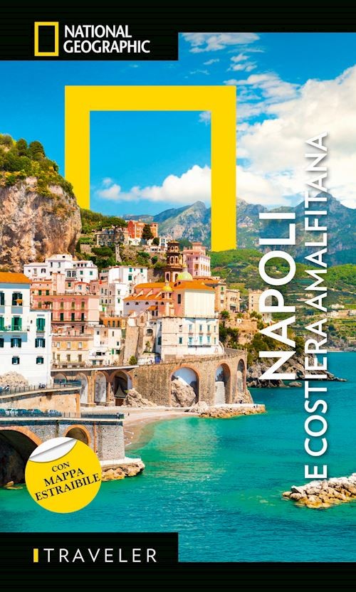 NAPOLI E COSTIERA AMALFITANA CON MAPPA ESTRAIBILE 2025  - AA.VV. - White Star