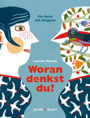 Woran denkst du? | Ein Buch mit Klappen | Laurent Moreau | Buch | 44 S. | 2017