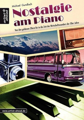 Nostalgie am Piano Michael Gundlach Taschenbuch Notenbuch 72 S. Deutsch 2017