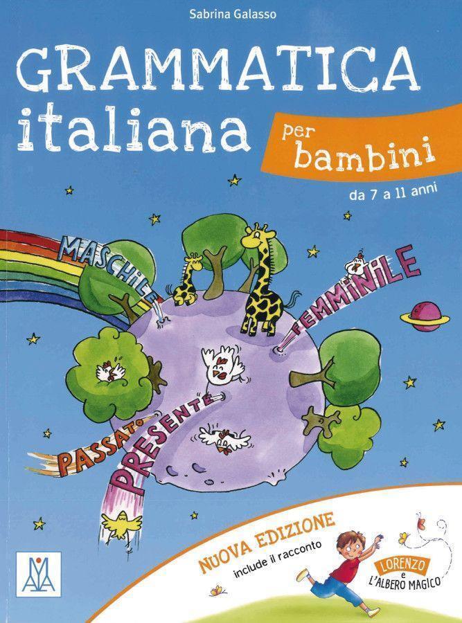 Thumbnail - Grammatica Italiana Per Bambini - Nuova Edizione | Sabrina Galasso |