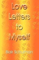 Blair Schulman | Love Letters To Myself | Taschenbuch | Englisch (2000)