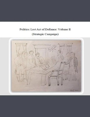 Scott | Politics | Taschenbuch | Englisch (2024) | Last Act of Defiance | Scott