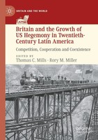 Thomas C. Mills (U. A.) | Britain and the Growth Of US Hegemony In...