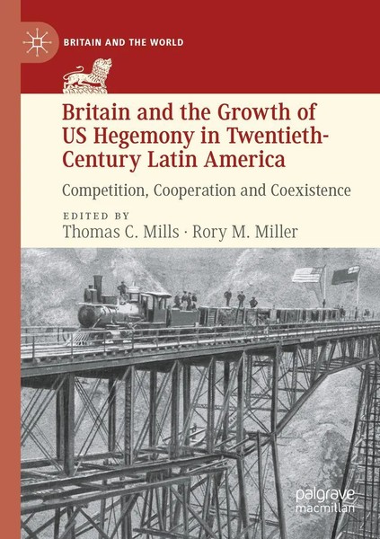 Thomas C. Mills (U. A.) | Britain and the Growth Of US Hegemony In...-image