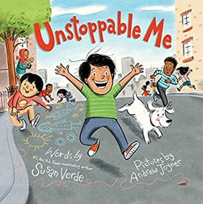 Unstoppable Me Picture Book Susan Verde