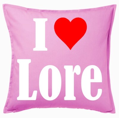 I Love Lore Kissenbezug Pink Ich Liebe Lore 105166