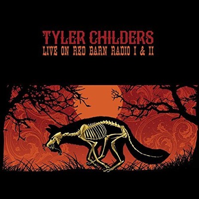 Tyler Childers Live On Red Barn Radio I And Ii Cd 752830289772