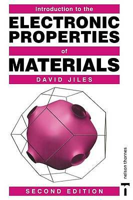 Introduction to the Electronic Properties of Materials, 2nd Edition by Jiles, D
