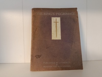The Kings Pilgrimage, Buch englischsprachig 1922, 1.Weltkrieg 