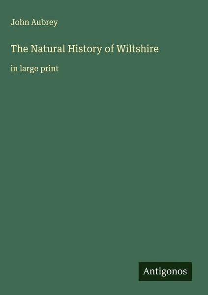 John Aubrey | The Natural History Of Wiltshire | Buch | Englisch (2025)-image