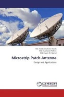 Md. Habibur Rahman Habib (U. A.) | Microstrip Patch Antenna | Taschenbuch (2012)