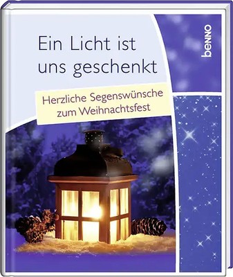 Ein Licht ist uns geschenkt