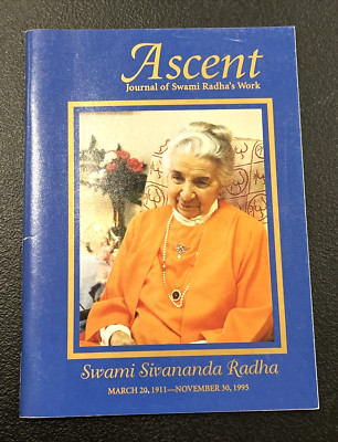 Ascent Journal of Swami Radha's Work - Yasodhara Ashram Society 1995