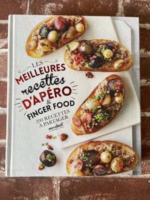 Livre Les meilleures recettes d'apero & Finger food 200 recettes a partager