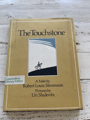 The Touchstone A Fable Robert Louis Stevenson Illustrated Uri Shulevitz