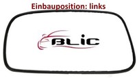 Blic 6102-02-1231215P Spiegelglas FüR AußEnspiegel Links FüR Toyota