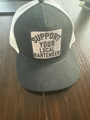  Support Your Local Bartender  Trucker Hat