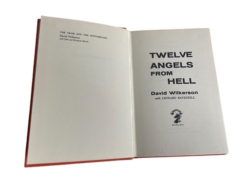 Twelve Angels From Hell by David Wilkerson - Pub: Fleming H. Revell 1965 HB Book - Picture 7 of 10