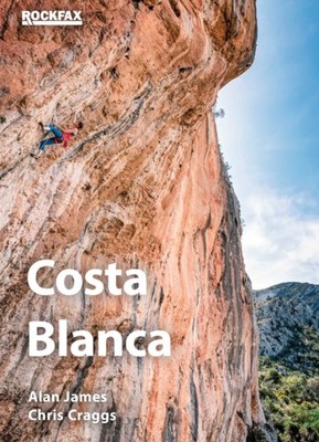 Costa Blanca Rockfax 2026 by Alan James PAPERBACK 9781873341391