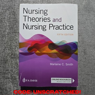 Nursing Theories and Nursing Practice 5th Edition Marlaine C Smith