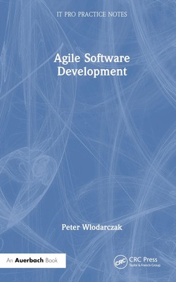 Agile Software Development by Peter Wlodarczak Hardcover Book