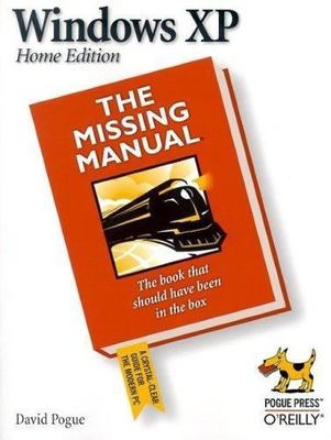 Windows XP Home Edition: The Missing Manual (O'Reilly Windows) by David Pogue, A