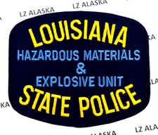 LOUISIANA STATE POLICE HAZARDOUS MATERIALS & EXPLOSIVE UNIT PATCH (PD7)