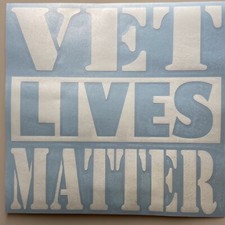 Vet Lives Matter Window/bumper Sticker 2nd Amendment Freedom US Veterans