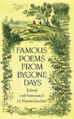 Famous Poems from Bygone Days (Dover Books on Literature & Drama) - GOOD